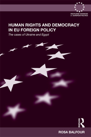 表紙画像: Human Rights and Democracy in EU Foreign Policy 1st edition 9781138809154