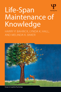 صورة الغلاف: Life-Span Maintenance of Knowledge 1st edition 9781848729896