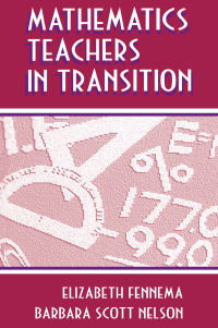 Cover image: Mathematics Teachers in Transition 1st edition 9780805825831