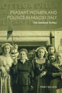 Omslagafbeelding: Peasant Women and Politics in Facist Italy 1st edition 9780415291712