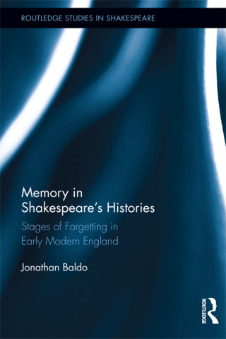 Cover image: Memory in Shakespeare's Histories 1st edition 9781032927053