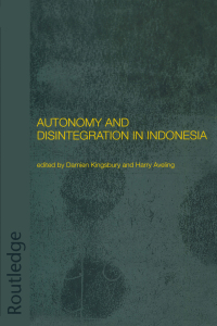 Cover image: Autonomy and Disintegration in Indonesia 1st edition 9780415297370