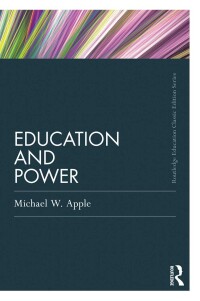 Omslagafbeelding: Education and Power 1st edition 9781138131613