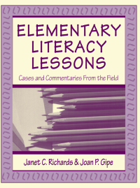 Cover image: Elementary Literacy Lessons 1st edition 9780805829884