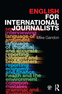 Cover image: English for International Journalists 1st edition 9780415609685