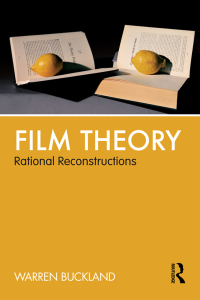Imagen de portada: Film Theory: Rational Reconstructions 1st edition 9780415590983