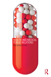Cover image: Health and Medical Public Relations 1st edition 9780415613316