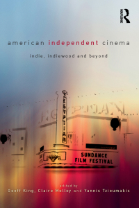 Cover image: American Independent Cinema 1st edition 9780415684286