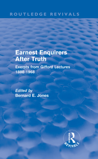 Cover image: Earnest Enquirers After Truth 1st edition 9780415682534