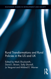 Omslagafbeelding: Rural Transformations and Rural Policies in the US and UK 1st edition 9780415890106