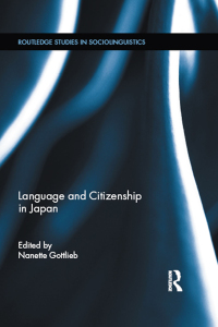 Imagen de portada: Language and Citizenship in Japan 1st edition 9780415897228