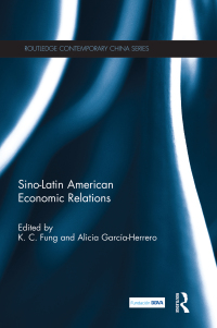 Cover image: Sino-Latin American Economic Relations 1st edition 9780415681728