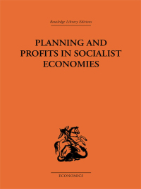 Cover image: Planning and Profits in Socialist Economies 1st edition 9781032810362