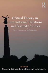 Cover image: Critical Theory in International Relations and Security Studies 1st edition 9780415601573