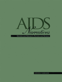 Imagen de portada: AIDS Narratives 1st edition 9780815309253
