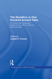Cover image: The Novellino or One Hundred Ancient Tales 1st edition 9780815310808