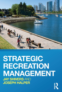 Immagine di copertina: Strategic Recreation Management 1st edition 9780415783644