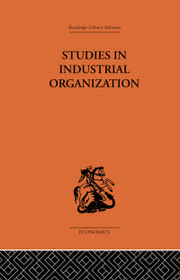 Cover image: Studies in Industrial Organization 1st edition 9781138861633