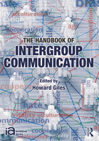 Cover image: The Handbook of Intergroup Communication 1st edition 9780415889643