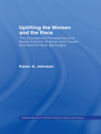 Cover image: Uplifting the Women and the Race 1st edition 9781138993976