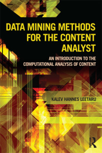 Cover image: Data Mining Methods for the Content Analyst 1st edition 9780415895149