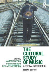 Titelbild: The Cultural Study of Music 2nd edition 9780415881913