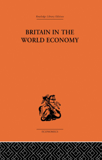 Imagen de portada: Britain in the World Economy 1st edition 9781138861640