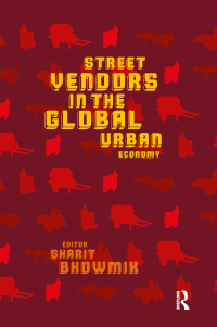 Imagen de portada: Street Vendors in the Global Urban Economy 1st edition 9780367176471
