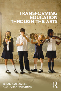 صورة الغلاف: Transforming Education through the Arts 1st edition 9780415687010