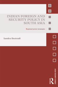Imagen de portada: Indian Foreign and Security Policy in South Asia 1st edition 9780415721240