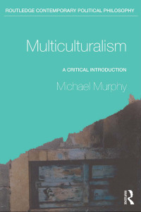 Cover image: Multiculturalism 1st edition 9780415260428