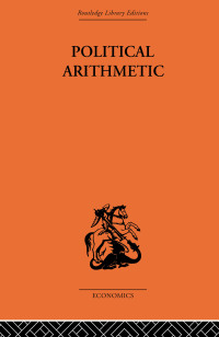 Cover image: Political Arithmetic 1st edition 9780415314077