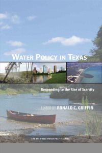 Cover image: Water Policy in Texas 1st edition 9781933115894