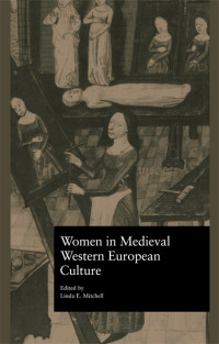 Cover image: Women in Medieval Western European Culture 1st edition 9781138987265