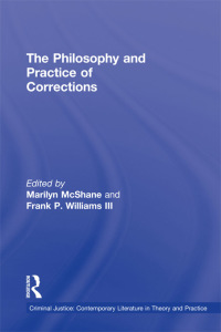 Imagen de portada: The Philosophy and Practice of Corrections 1st edition 9780815325109