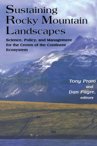 Cover image: Sustaining Rocky Mountain Landscapes 1st edition 9781933115467