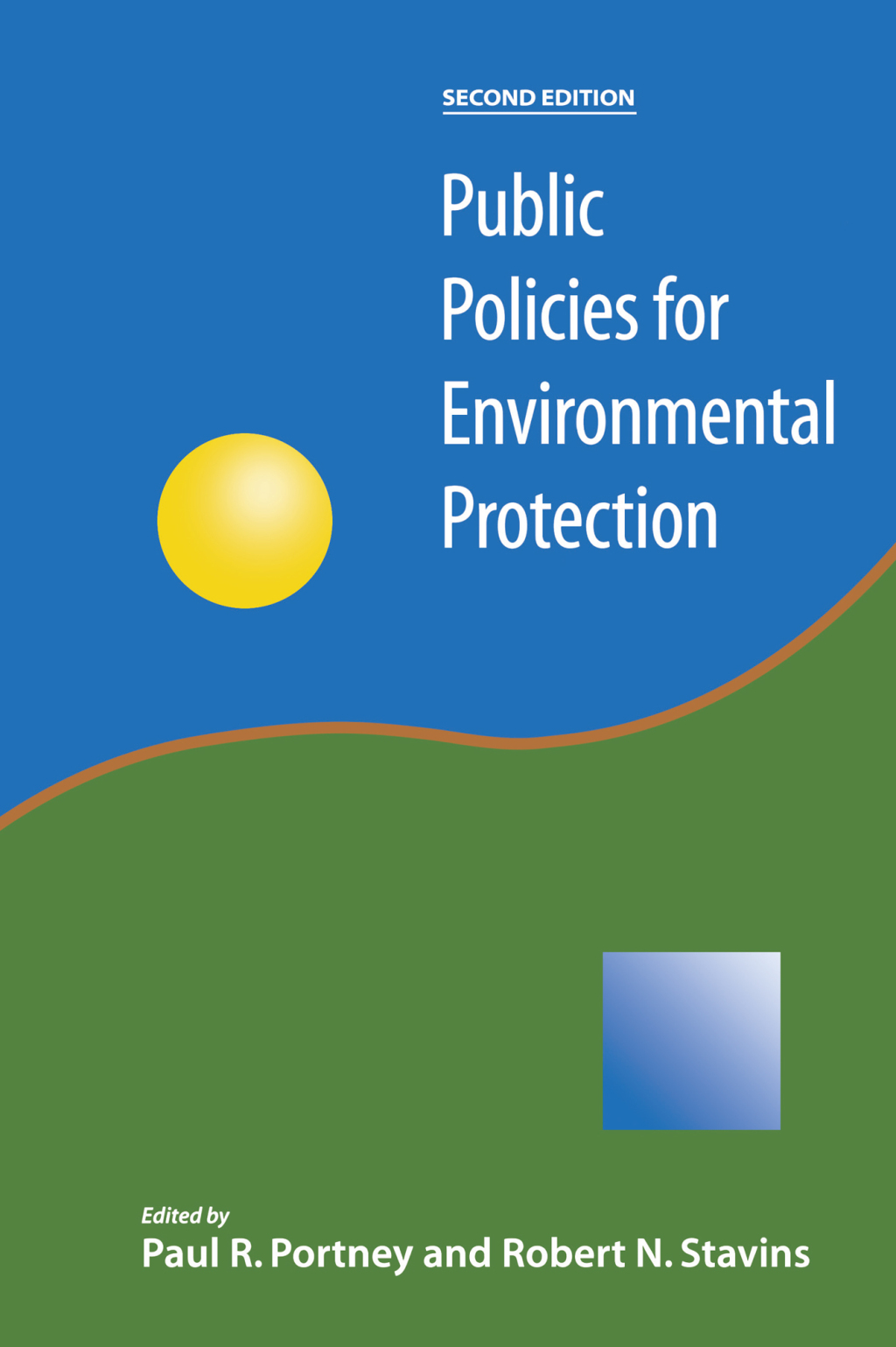 Public Policies for Environmental Protection 2nd Edition