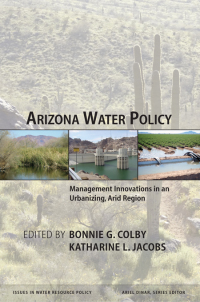 صورة الغلاف: Arizona Water Policy 1st edition 9781933115344