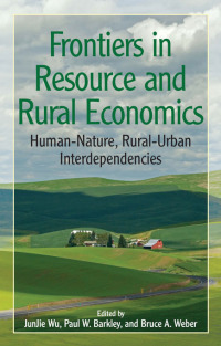Cover image: Frontiers in Resource and Rural Economics 1st edition 9781933115641
