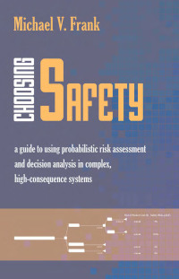 Cover image: Choosing Safety 1st edition 9781933115542