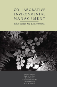 Cover image: Collaborative Environmental Management 1st edition 9781891853807