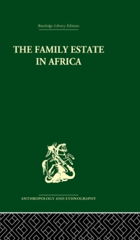 Imagen de portada: The Family Estate in Africa 1st edition 9780415329859
