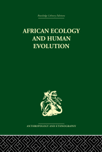 Imagen de portada: African Ecology and Human Evolution 1st edition 9781138861831