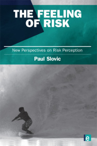 Cover image: The Feeling of Risk 1st edition 9781849711487