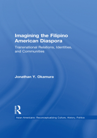Imagen de portada: Imagining the Filipino American Diaspora 1st edition 9780815331834