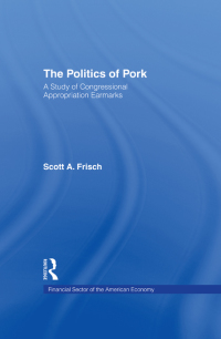 Imagen de portada: The Politics of Pork 1st edition 9781138882188