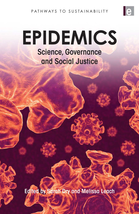 Epidemics: Science, Governance and Social Justice, 1st Edition - FULL INSTANT DOWNLOAD | PDF DOCX EPUB