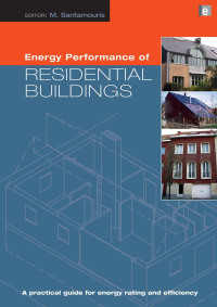 Cover image: Energy Performance of Residential Buildings 1st edition 9781849710589