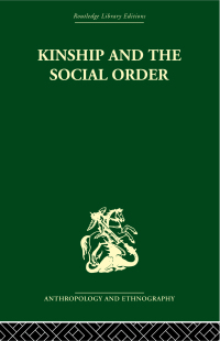 Cover image: Kinship and the Social Order. 1st edition 9781032810423