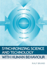 صورة الغلاف: Synchronizing Science and Technology with Human Behaviour 1st edition 9781844072514